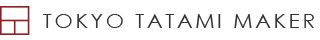 TOKYO TATAMI MAKER